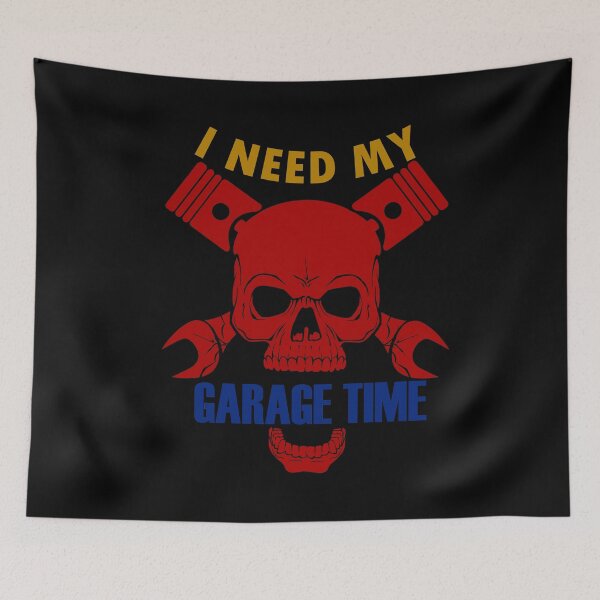Item preview, i need my garage time  designed and sold by 0umStore.