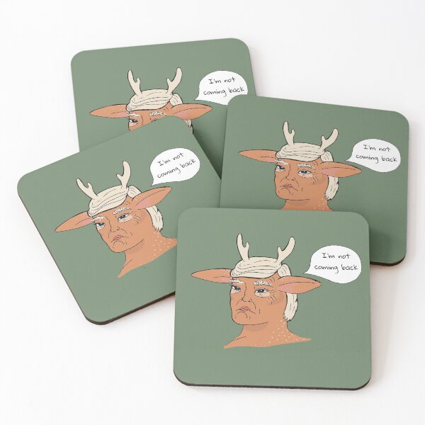 Item preview, I'm not coming back - faun trump designed and sold by Petra Vitéz.