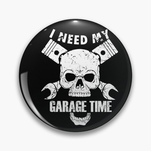 Item preview, I need my garage time  designed and sold by 0umStore.
