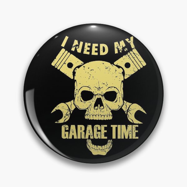 Item preview, I need my garage time  designed and sold by 0umStore.