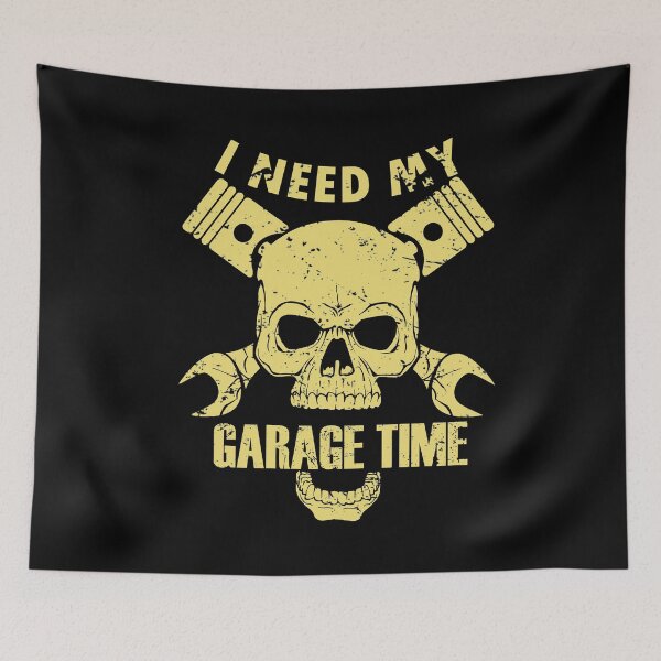 Item preview, I need my garage time  designed and sold by 0umStore.