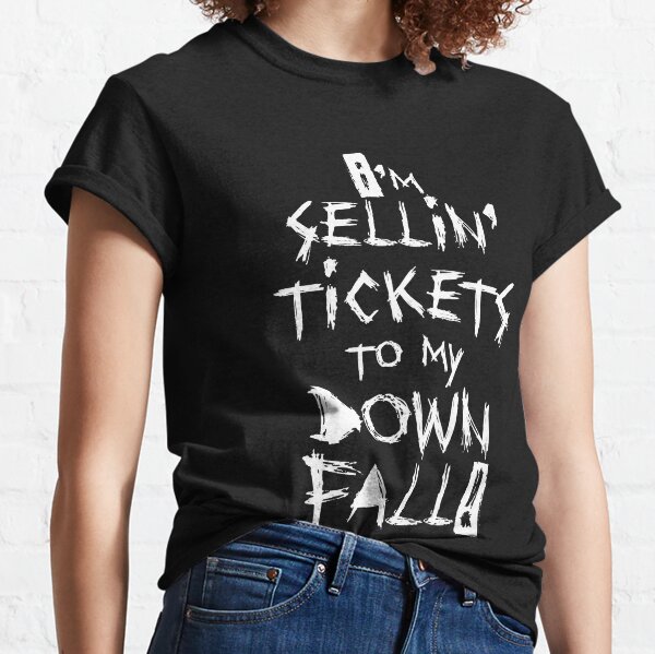 Tickets To My Downfall T-Shirts | Redbubble