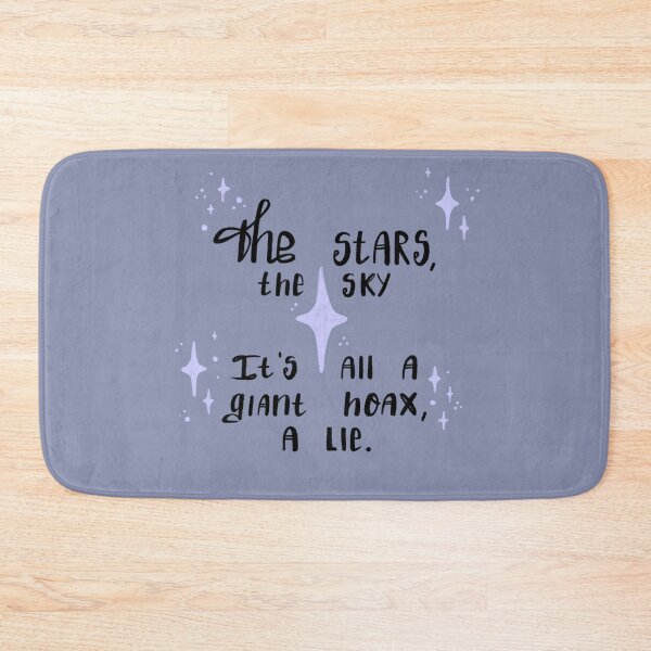 Item preview, [The stars, the sky, It's all a giant hoax, a lie] game reference designed and sold by Nocmora.