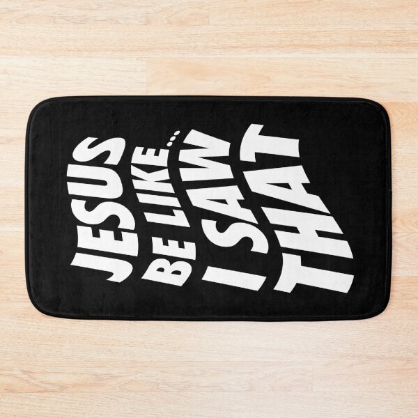 Item preview, Jesus Be Like “I SAW THAT” - Wave W designed and sold by NeoDhl.