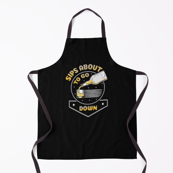 Item preview, Sips About To Go Down designed and sold by Mrpotts73.