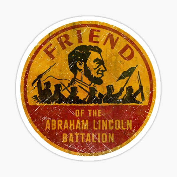 Item preview, Friend of the Abraham Lincon Batallion designed and sold by Royal-Elite.