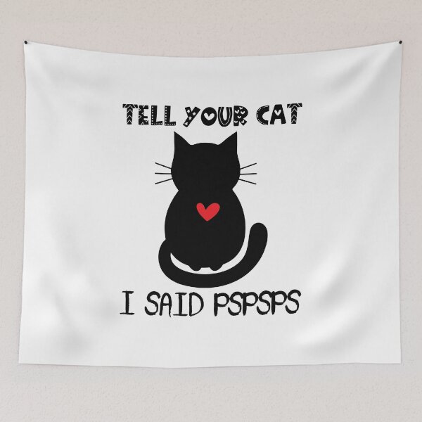 Item preview, Tell Your Cat I Said Pspsps Essential T-Shirt designed and sold by warisara.
