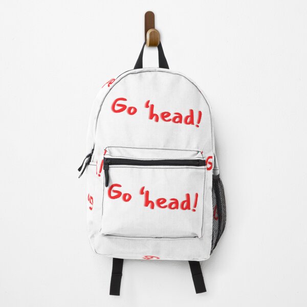 Item preview, Go 'head! designed and sold by Kid Wits Ink  "Wise enough to leave a lasting impression!".