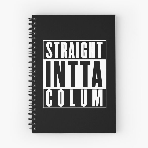 Item preview, Straight Intta Colum - Columbia College Chicago designed and sold by w1ckerman.