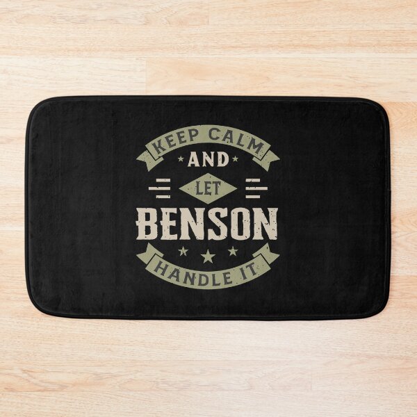 Item preview, Keep Calm And Let BENSON Handle it designed and sold by JobSmith.