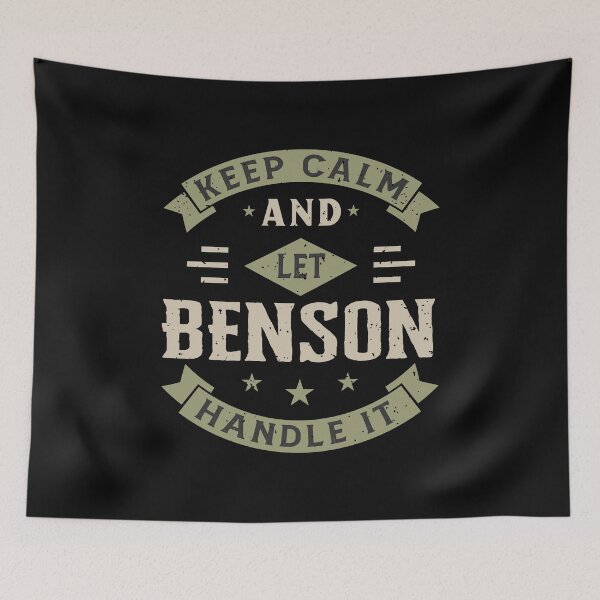 Item preview, Keep Calm And Let BENSON Handle it designed and sold by JobSmith.