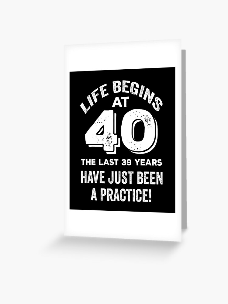 Funny 40th Happy Birthday Card for him for her 40 birthday 