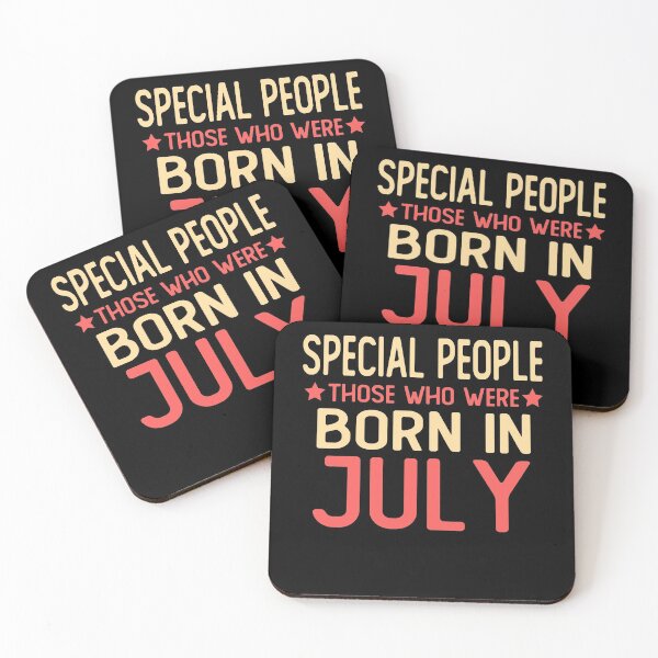 Item preview, born in july Birthday saying gifts Special people those who were born in july designed and sold by alaechamlal.