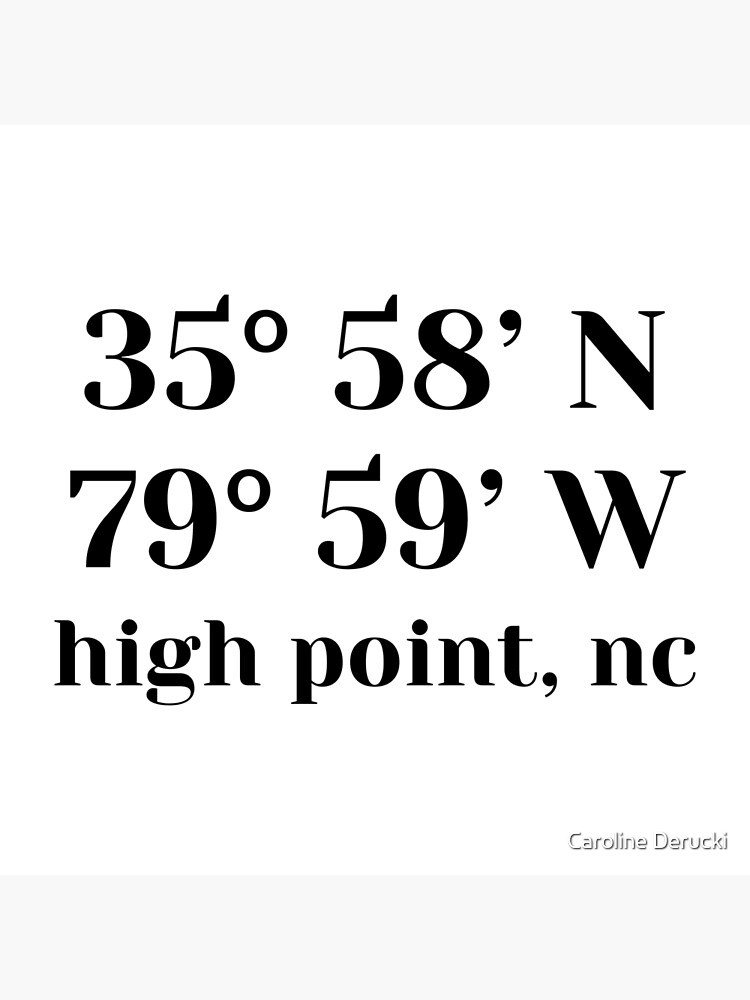 "map coordinates high point roberts hall" Poster for Sale by cederucki