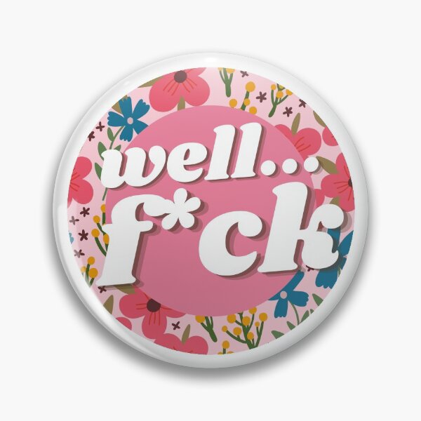 Item preview, Well...F*ck designed and sold by AmandaAngela.