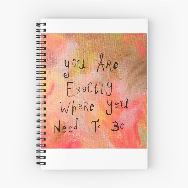 Item preview, You are exactly where you need to be designed and sold by MyCraftyNell.