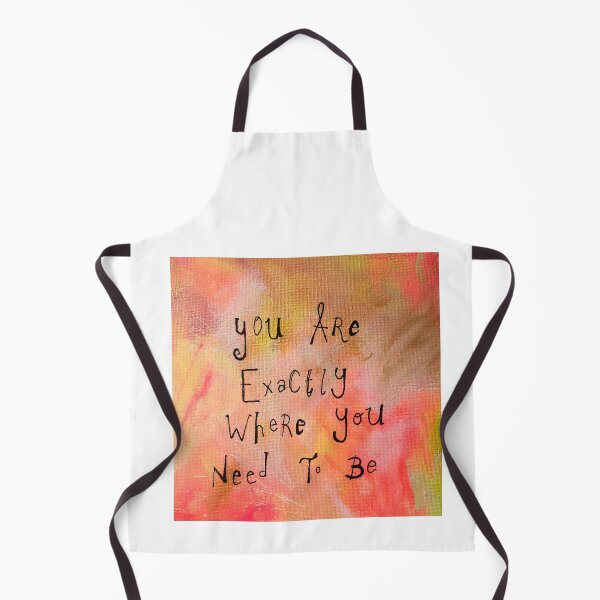 Item preview, You are exactly where you need to be designed and sold by MyCraftyNell.