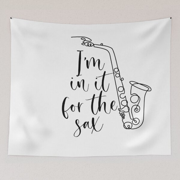 Item preview, "I'm in it for the sax" saxophone musical instrument line drawing designed and sold by TrueType.
