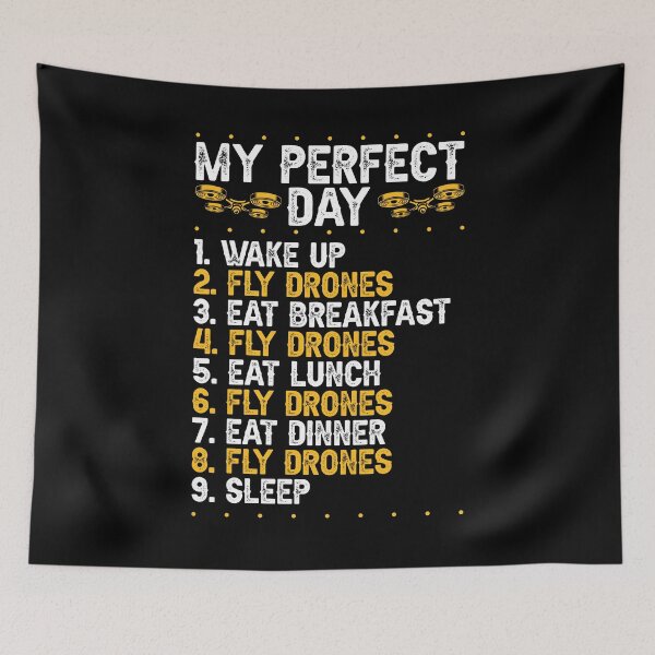 Item preview, My Perfect Drone Day  designed and sold by Mrpotts73.