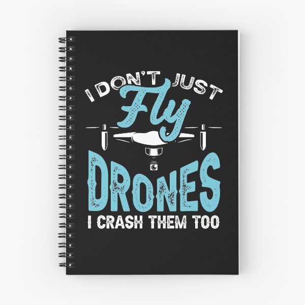 Item preview, I Don't Just Fly Drones I Crash Them To  designed and sold by Mrpotts73.