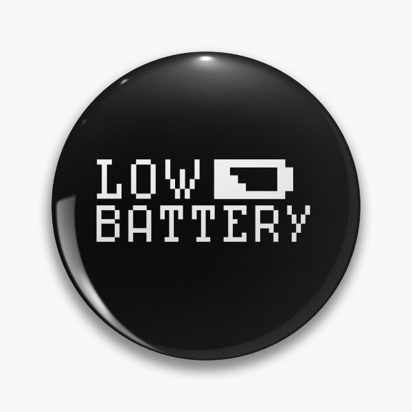 Item preview, Low battery designed and sold by RuinationDesign.