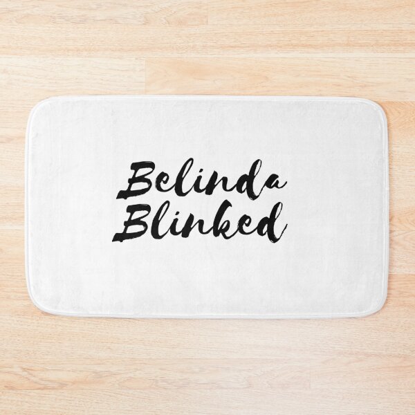 Item preview, belinda blinked (cute font) from my dad wrote a porno podcast  designed and sold by emcazalet.