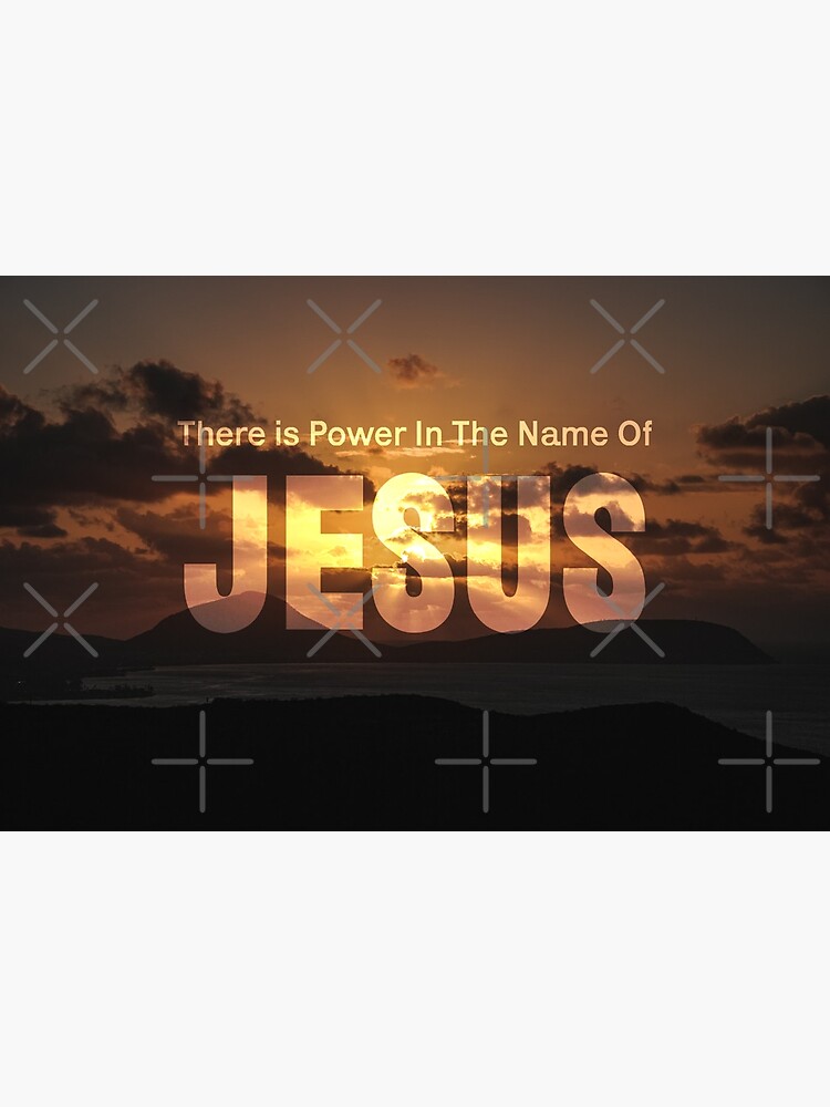 Póster «Hay Poder En El Nombre De Jesús» De ShareJesus | Redbubble