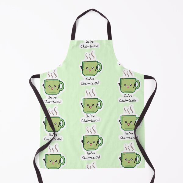 Item preview, Chai and Tea - You are chai-tastic! designed and sold by GroggyPirates.