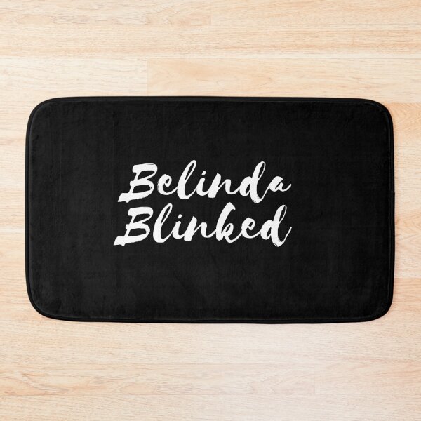 Item preview, belinda blinked (cute font) from my dad wrote a porno podcast  designed and sold by emcazalet.