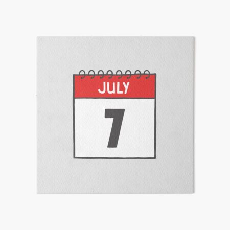 July 7th Daily Calendar Page Illustration Art Board Print
