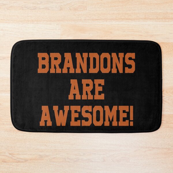 Item preview, Brandons are awesome designed and sold by ElsieUnderwood.