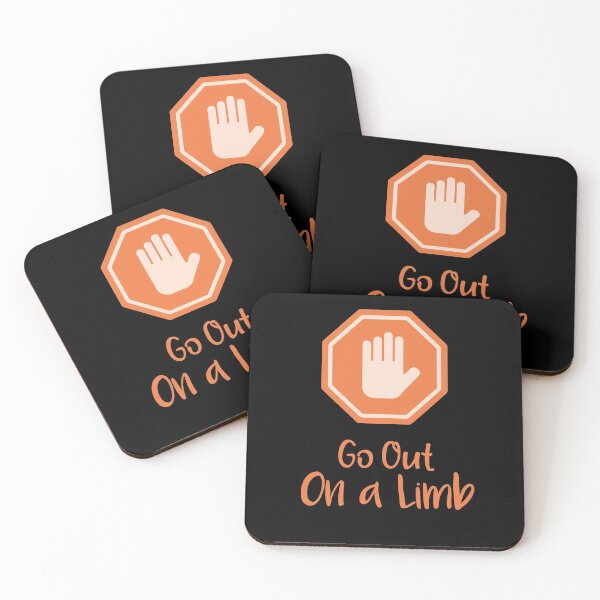Item preview, Go Out On a Limb , cute Inspiration Quote, Gifts For family designed and sold by DANT-shirts.
