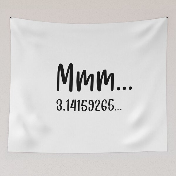 Item preview, Mmm... 3.14 (Pi), Funny Math Gift designed and sold by FuntasticDez.