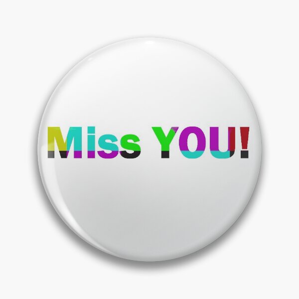 Item preview, Miss YOU! designed and sold by Ibexx.