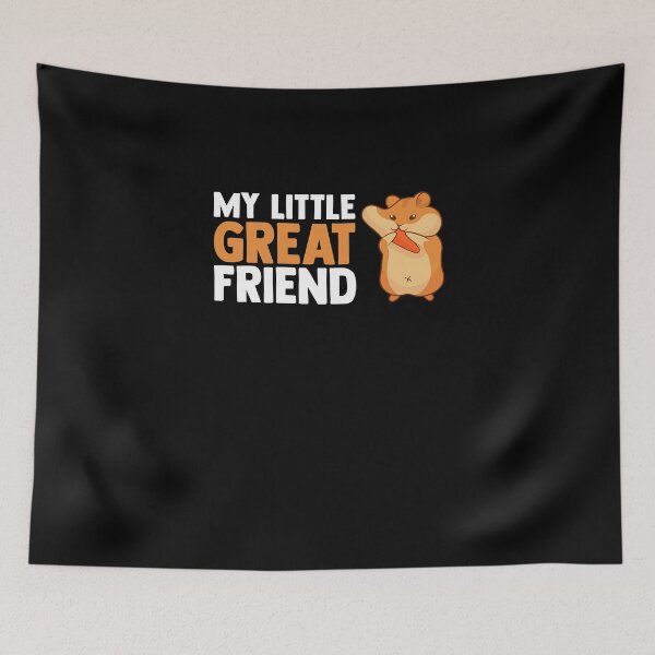 Item preview, My Little Great Friend Hamster Lover Hamster Fans designed and sold by Nessshirts.
