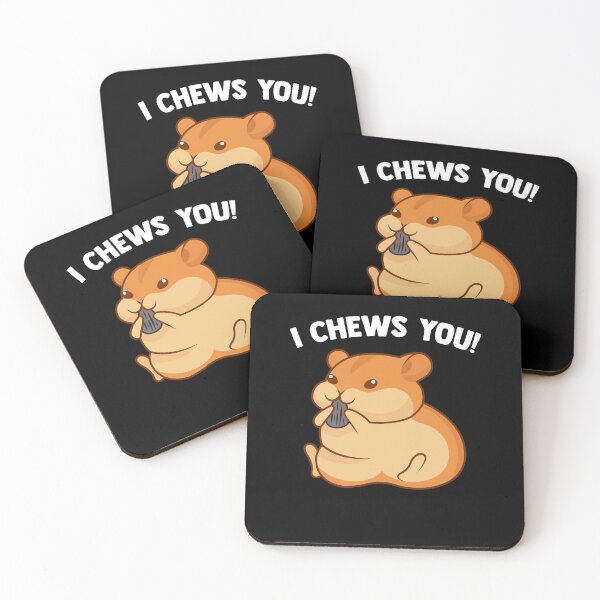 Item preview, I Chews You! - Funny Hamster Hamster Fans Hamster Lover designed and sold by Nessshirts.