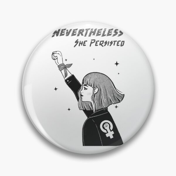 Item preview, Nevertheless She Persisted designed and sold by Destine99.