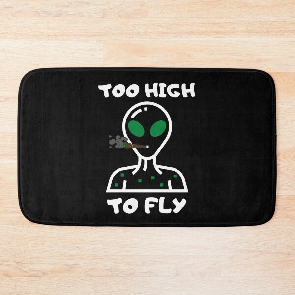 Item preview, TOO HIGH TO FLY | Smart Successful Stoner | We Are The Universe designed and sold by AlfaEcho.