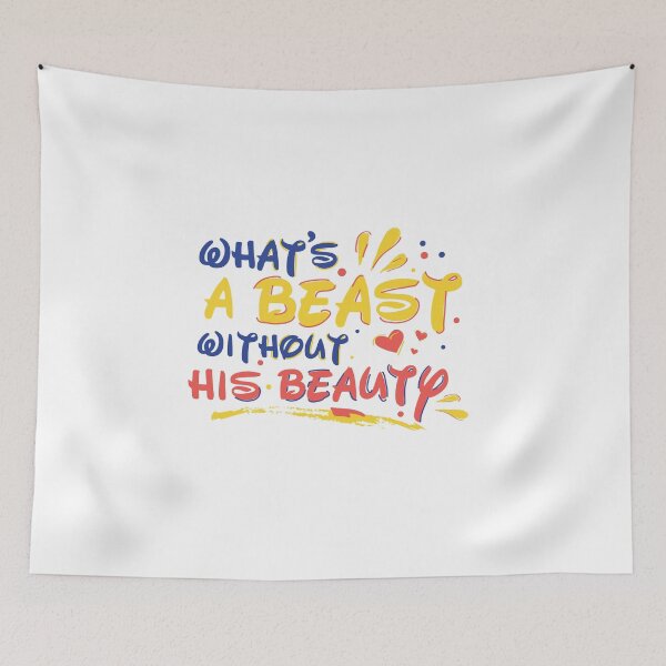 Item preview, What's a beast without his beauty designed and sold by DrRanda.