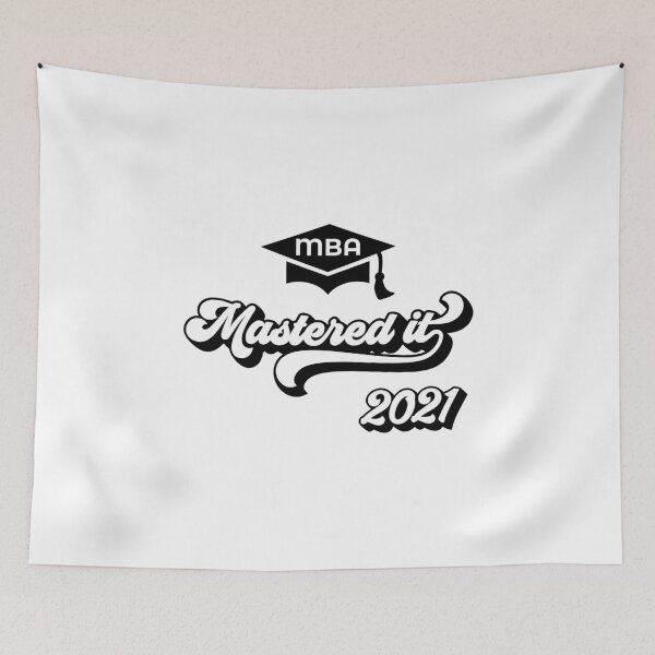 Item preview, Mastered It MBA 2021 Saying / Masters Degree Grad Graduation design designed and sold by CreatedByHeidi.