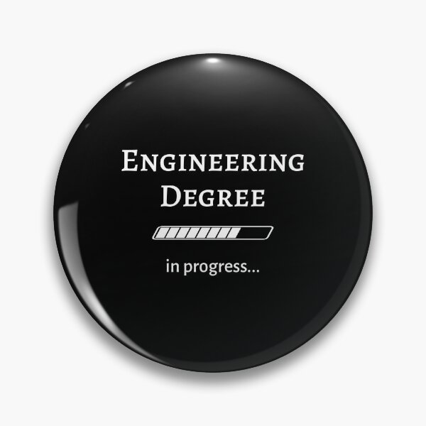 Item preview, Engineering Degree In Progress / College Student Engineer design designed and sold by CreatedByHeidi.