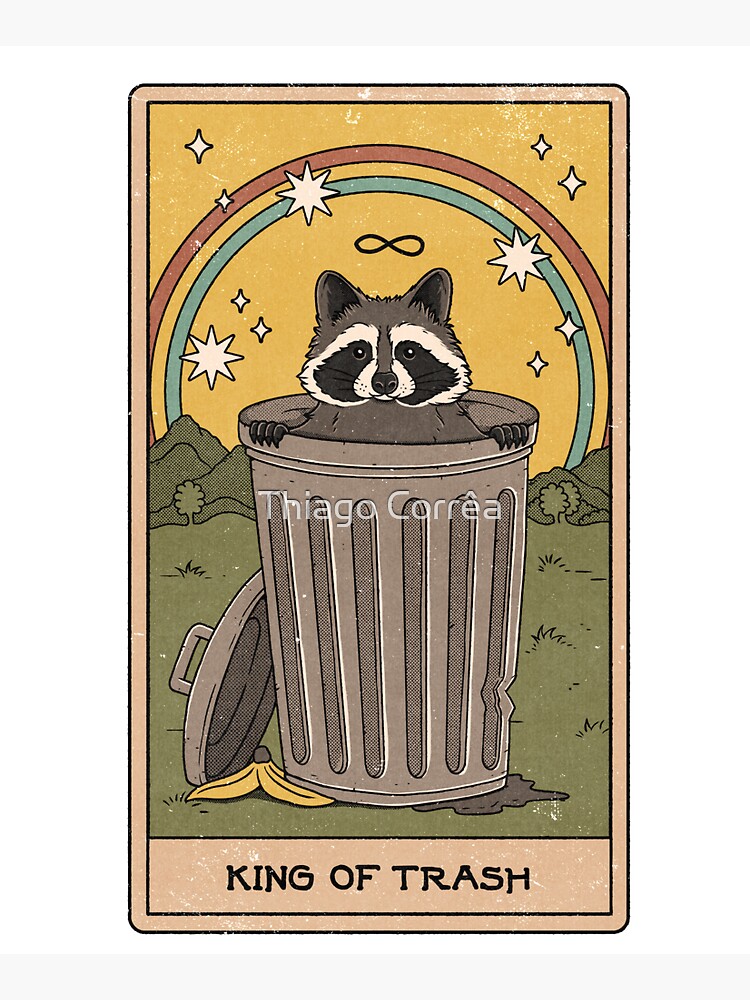 King of Trash by thiagocorream