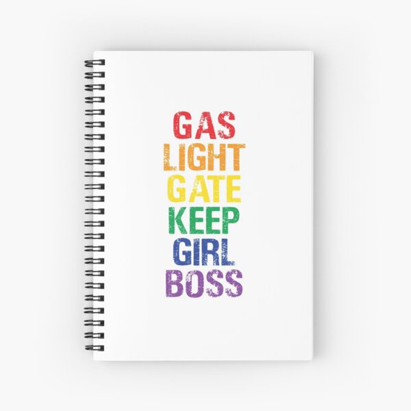 Gaslight Gatekeep Girlboss Spiral Notebook
