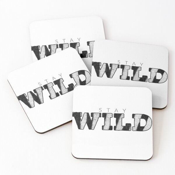 Item preview, Stay Wild designed and sold by hashnan21.