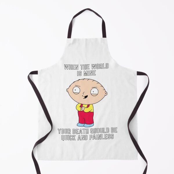 Item preview, Stewie quote - When the world is mine, your death should be quick and painless. designed and sold by avocadissimo.
