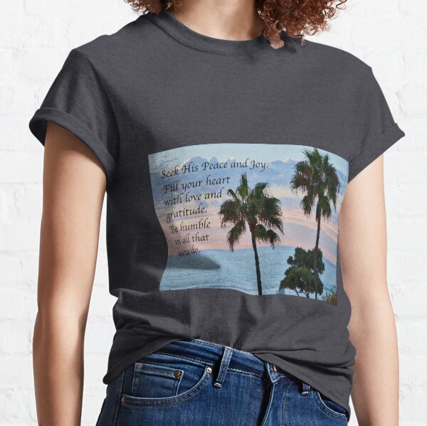 Seek His Peace: Pacific Ocean Classic T-Shirt