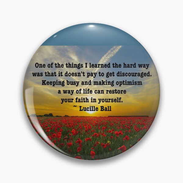 Item preview, It Doesn't Pay To Get Discouraged designed and sold by Emilyromrell.