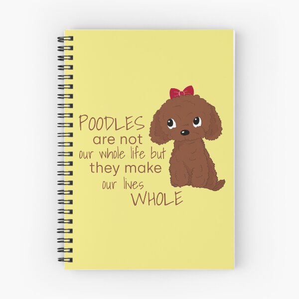 Item preview, Cute Red Toy Poodle Apricot Toy Poodle Poodles Are Not Our Whole Life But They Make Our Lives Whole designed and sold by Cat N' Doodles.