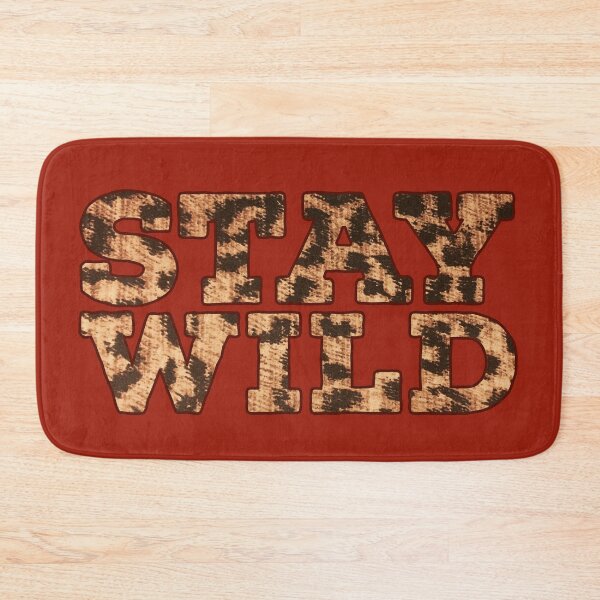 Item preview, Stay Wild designed and sold by hashnan21.