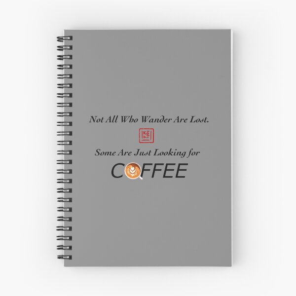 Item preview, Not All Who Wander Are Lost designed and sold by KohiClub.